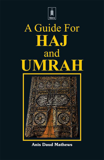 A Guide for Haj and Umrah image
