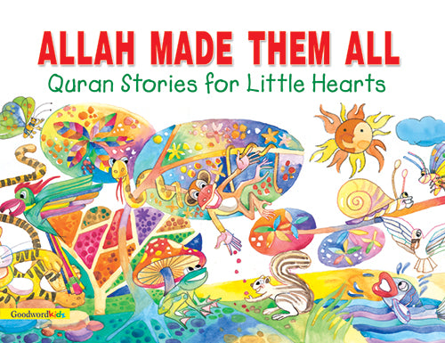 Allah Made them All image