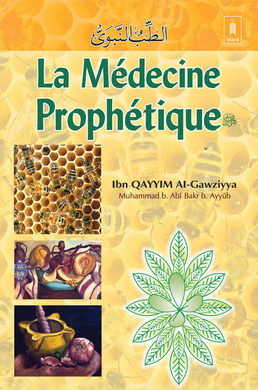 La Medecine Prophetique – Tibbe Nabawi | French image