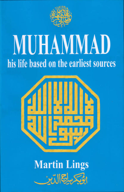 Muhammad his Life Based on the Earliest Sources image