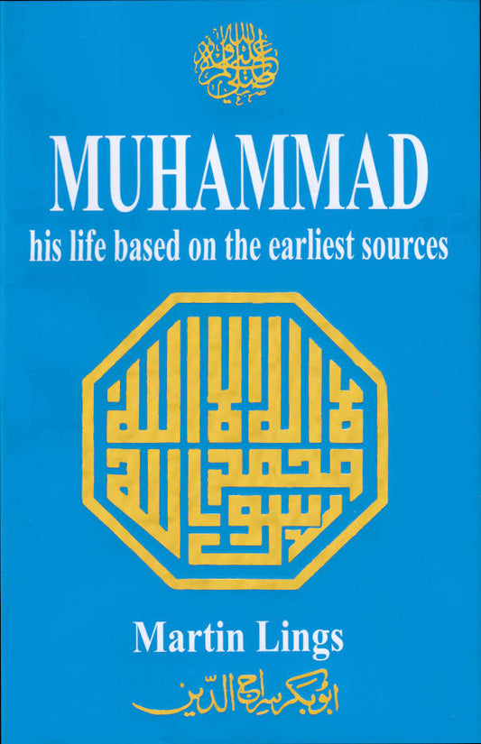 Muhammad his Life Based on the Earliest Sources image