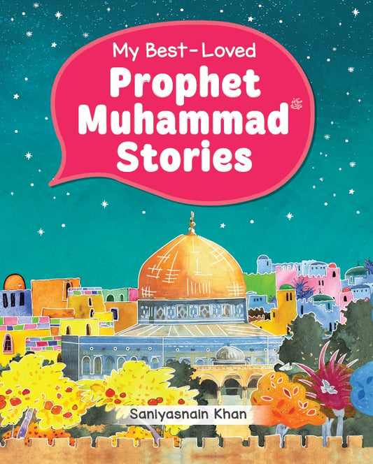 My Best-Loved Prophet Muhammad Stories image