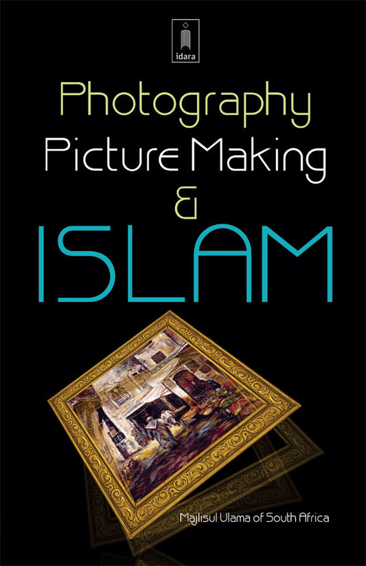Photography Picture Making and Islam image