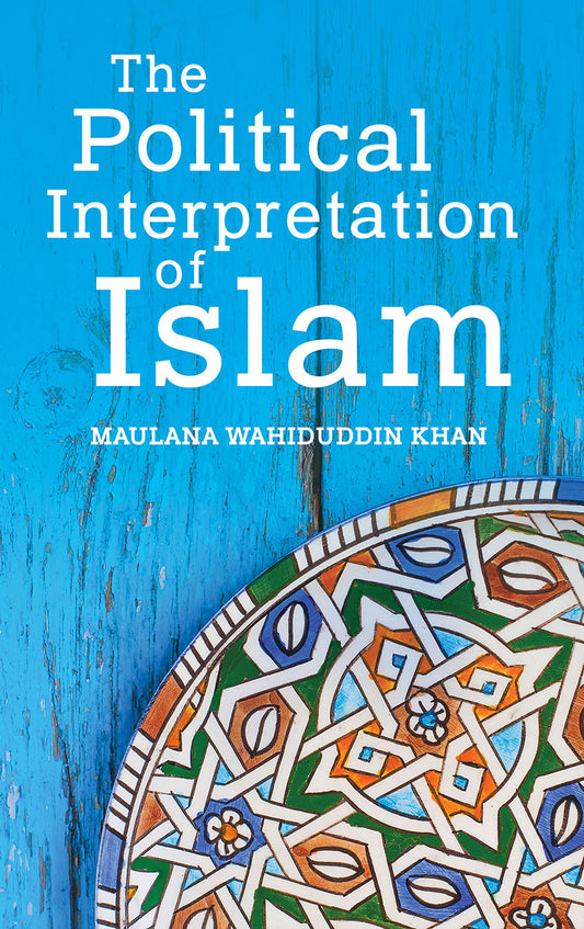 The Political Interpretation of Islam (PB) image