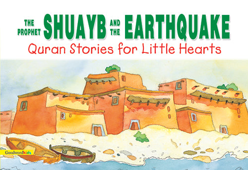 The Prophet Shuayb and the Earthquake image