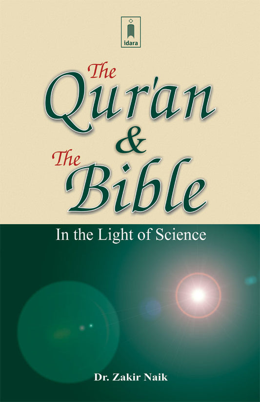 The Quran and The Bible in the Light of Science image
