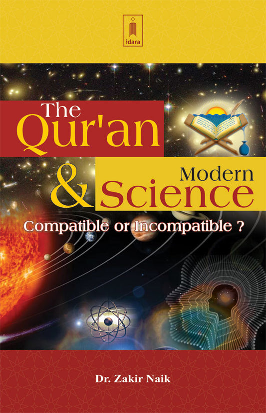 The Quran and Modern Science (Compatible or Incompatible?) – B&W image