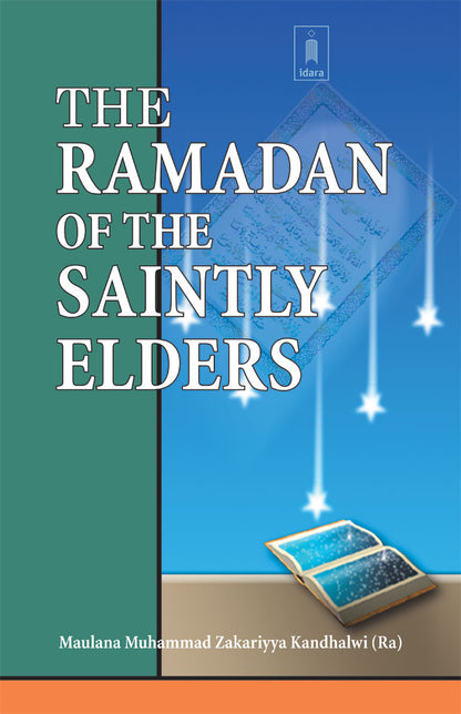 Ramadhan of The Saintly Elders image