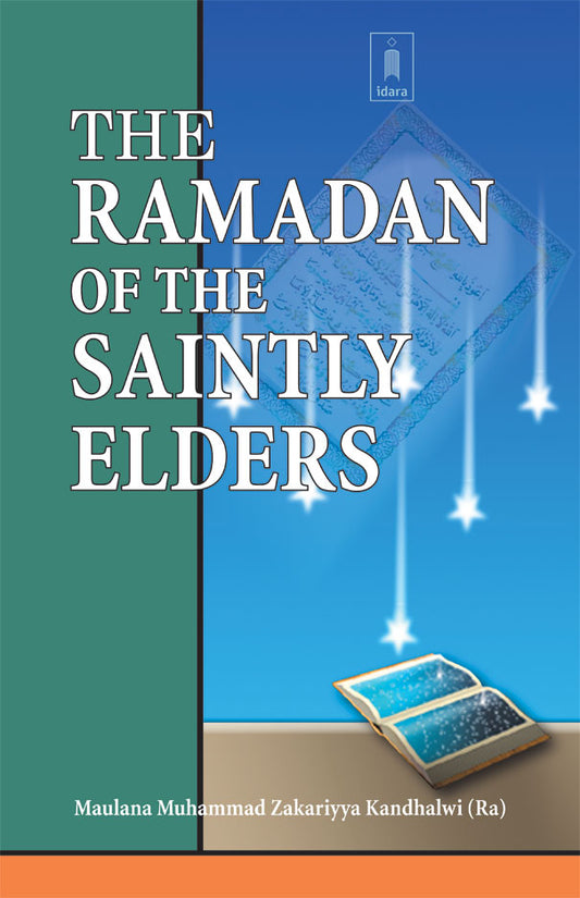 Ramadhan of The Saintly Elders image