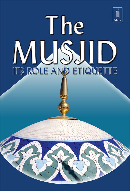 The MUSJID – Its Role and Etiquettes image