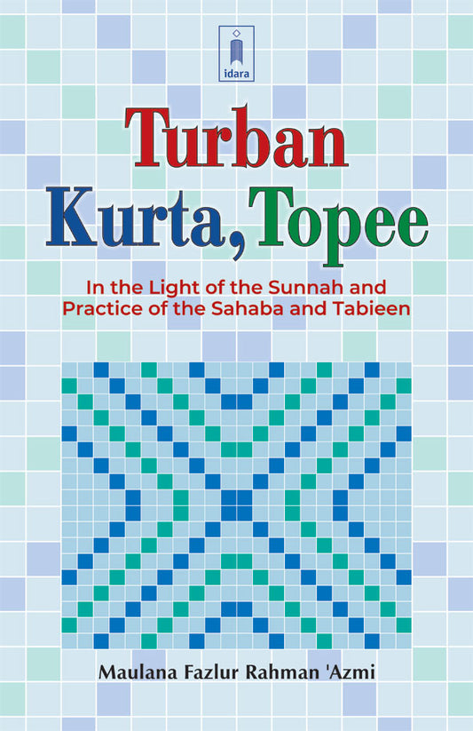 Turban Kurta Topee – In The Light of Sunnah | English image