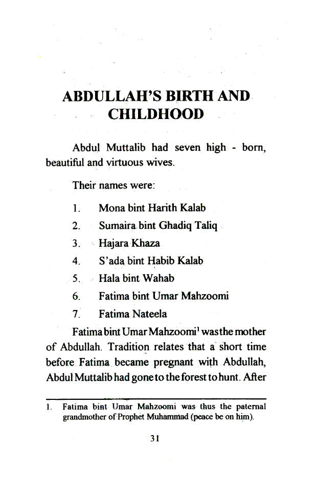 Abdullah : The Father of the Holy Prophet (SAW) image 3