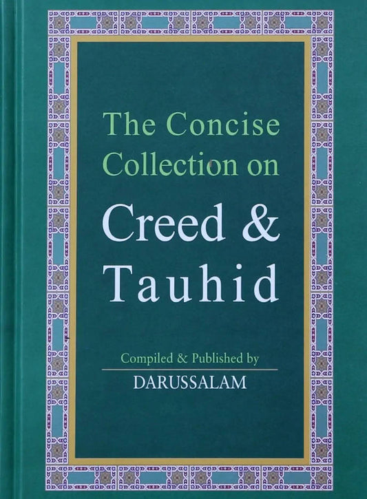 The Concise Collection of Creed and Tauhid | English (HB) image