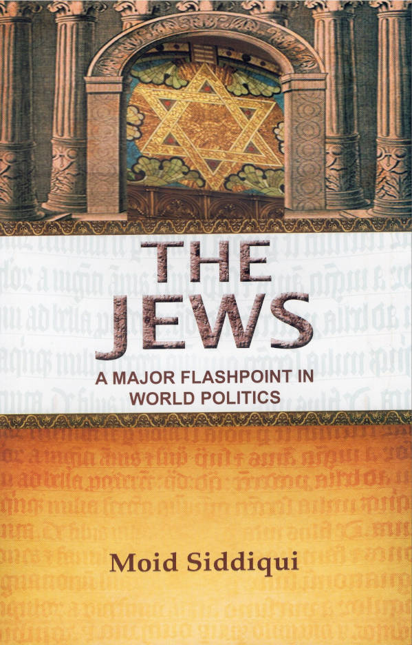 The Jews: A Major Flashpoint In World Politics (HB) image