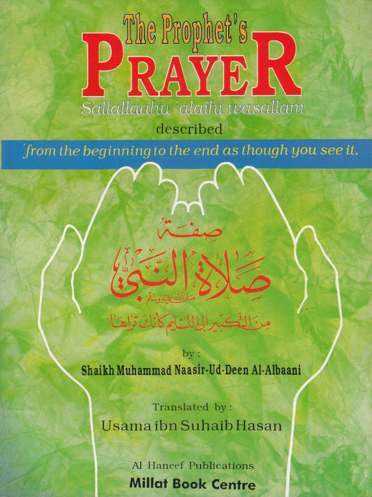 The Prophet’s ? Prayer Described – From the Beginning to the End As Though You See It (PB) image
