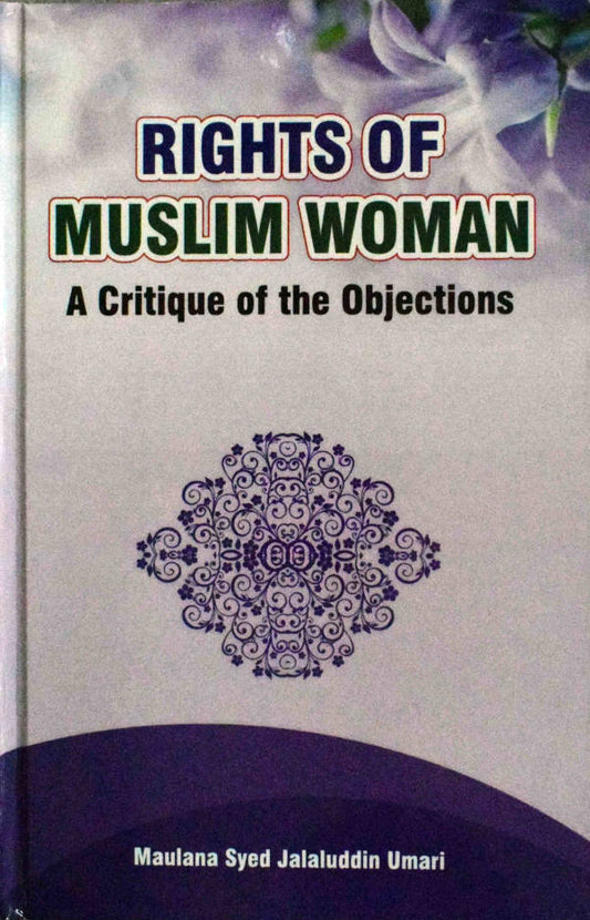 Rights Of Muslim Woman – A Critique of the Objection image