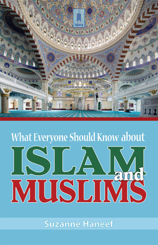 What Everyone Should Know About Islam and Muslims image