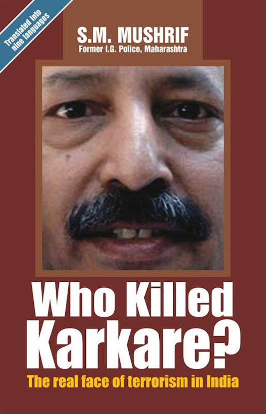 Who Killed Karkare? The Real Face of Terrorism in India (PB) image
